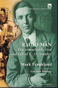 Radio Man (The remarkable rise and fall of C.O. Stanley) by Mark Frankland, Gordon Bussey, 9780852962039