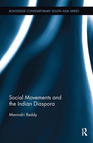 Social Movements and the Indian Diaspora by Movindri Reddy, 9781138592957