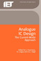 Analogue IC Design (The current-mode approach) by C. Toumazou, F.J. Lidgey, D.G. Haigh, 9780863412974