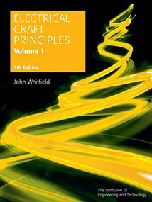 Electrical Craft Principles by John Whitfield, 9780863419324