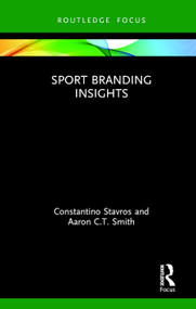 Sport Branding Insights by Constantino Stavros, Aaron C.T. Smith, 9780367331641
