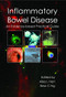 Inflammatory Bowel Disease (an Evidence-based Practical Guide) by Ailsa L Hart, Siew C Ng, 9781903378823