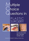 MCQs in Plastic Surgery by Kayvan Shokrollahi, Iain S Whitaker, Hamish Laing, 9781903378663