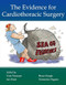The Evidence for Cardiothoracic Surgery by Tom Treasure, Bruce Keogh, Ian Hunt, Domenico Pagano, 9781903378205