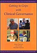 Getting to Grips with Clinical Governance by Simon CW Harrison, Colin TS Pollock, Stephanie J Symons, 9781903378168