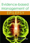 Evidence-based Management of Epilepsy by Steven C Schachter, 9781903378779