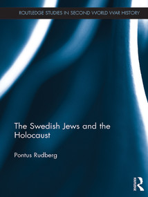 The Swedish Jews and the Holocaust by Pontus Rudberg, 9780367348748
