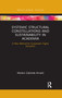 Systemic Structural Constellations and Sustainability in Academia (A New Method for Sustainable Higher Education) by Marlen Arnold, 9780367271206