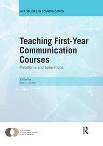Teaching First-Year Communication Courses (Paradigms and innovations) by Pat Gehrke, 9780367139483