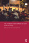 Television Histories in Asia (Issues and Contexts) by Jinna Tay, Graeme Turner, 9780815355205