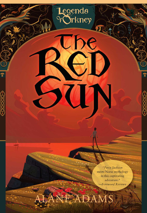 The Red Sun by Alane Adams, 9781940716244