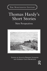 Thomas Hardy's Short Stories (New Perspectives) by Juliette Berning Schaefer, Siobhan Craft Brownson, 9780367881931
