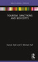 Tourism, Sanctions and Boycotts by Siamak Seyfi, C. Michael Hall, 9780367232825