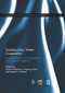 Transboundary Water Cooperation (Principles, Practice and Prospects for China and Its Neighbours) by Patricia Wouters, Huiping Chen, James E. Nickum, 9780367886783