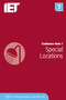 Guidance Note 7: Special Locations by The Institution of Engineering and Technology, 9781785614644