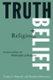 Truth and Religious Belief: Conversations on Philosophy of Religion (Conversations on Philosophy of Religion) by Curtis L. Hancock, Brendan Sweetman, Randolph Feezell, 9781563248535