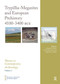 Trypillia Mega-Sites and European Prehistory (4100-3400 BCE) by Johannes Müller, Knut Rassmann, Mykhailo Videiko, 9780367889517