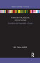 Turkish-Russian Relations (Competition and Cooperation in Eurasia) by Fatma Kelkitli, 9780367264659