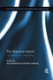 The Ubiquitous Internet (User and Industry Perspectives) by Anja Bechmann, Stine Lomborg, 9781138548534