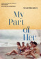 My Part of Her by Javad Djavahery, Emma Ramadan, Dina Nayeri, 9781632062437