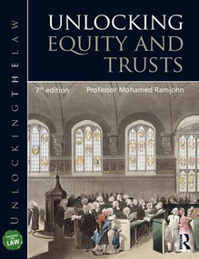 Unlocking Equity and Trusts by Mohamed Ramjohn, 9780367027834