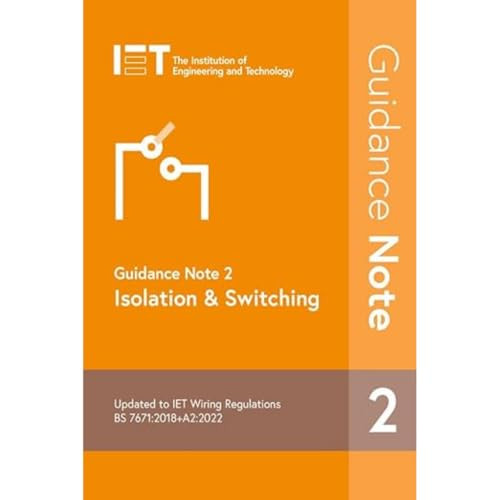Guidance Note 2: Isolation & Switching - 9781839532337 by The Institution of Engineering and Technology, 9781839532337