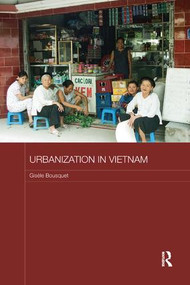 Urbanization in Vietnam by Gisele Bousquet, 9780815364702