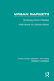 Urban Markets (Developing Informal Retailing) by David Dewar, Vanessa Watson, 9781138485310