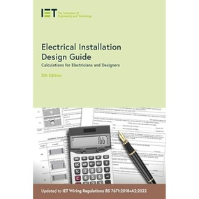 Electrical Installation Design Guide (Calculations for Electricians and Designers) - 9781839532573 by The Institution of Engineering and Technology, 9781839532573