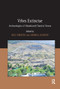 Vrbes Extinctae (Archaeologies of Abandoned Classical Towns) by Andrea Augenti, Neil Christie, 9780367888053