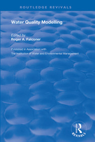 Water Quality Modelling by Roger A. Falconer, 9781138352230