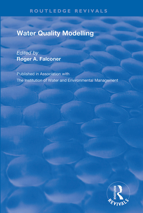 Water Quality Modelling by Roger A. Falconer, 9781138352230