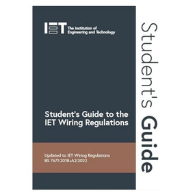 Student's Guide to the IET Wiring Regulations - 9781839532603 by The Institution of Engineering and Technology, 9781839532603