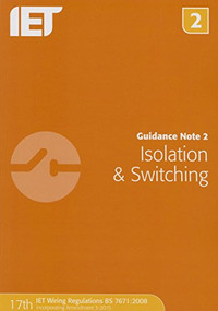 Guidance Note 2: Isolation & Switching - 9781849198714 by The Institution of Engineering and Technology, 9781849198714