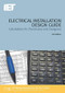 Electrical Installation Design Guide (Calculations for Electricians and Designers) - 9781849198851 by The Institution of Engineering and Technology, 9781849198851
