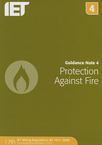Guidance Note 4: Protection Against Fire - 9781849198752 by The Institution of Engineering and Technology, 9781849198752