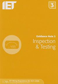 Guidance Note 3: Inspection & Testing - 9781849198738 by The Institution of Engineering and Technology, 9781849198738