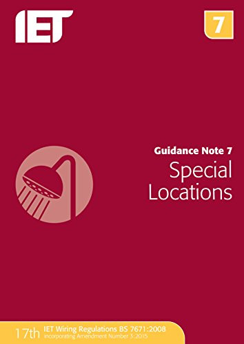 Guidance Note 7: Special Locations - 9781849198813 by The Institution of Engineering and Technology, 9781849198813
