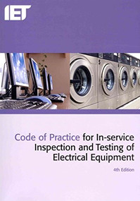 Code of Practice for In-service Inspection and Testing of Electrical Equipment - 9781849196260 by The Institution of Engineering and Technology, 9781849196260