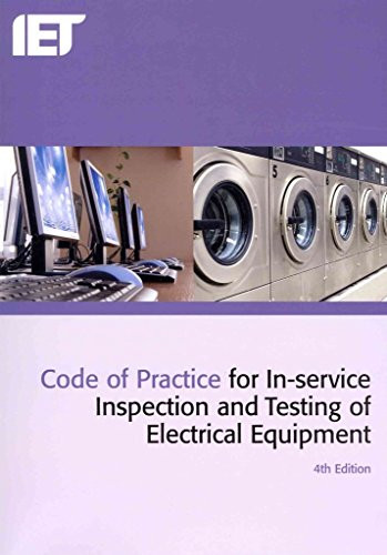 Code of Practice for In-service Inspection and Testing of Electrical Equipment - 9781849196260 by The Institution of Engineering and Technology, 9781849196260