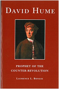 David Hume: Prophet of the Counter-revolution by Laurence L. Bongie, 9780865972087