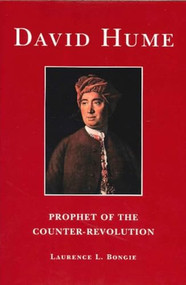 David Hume: Prophet of the Counter-revolution - 9780865972094 by Laurence L. Bongie, 9780865972094