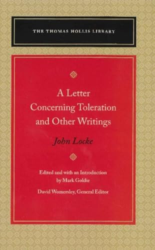 A Letter Concerning Toleration and Other Writings by John Locke, Mark Goldie, 9780865977914