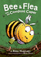 Bee & Flea and the Compost Caper by Anna Humphrey, Mike Deas, 9781771476669