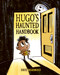 Hugo's Haunted Handbook by Dave Whamond, 9781771475877