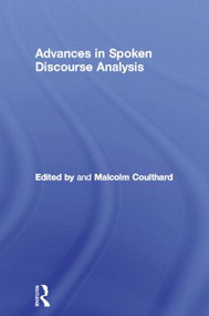 Advances in Spoken Discourse Analysis by Malcolm Coulthard, 9780415066877