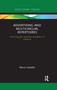 Advertising and Multilingual Repertoires (from Linguistic Resources to Patterns of Response) by Marco Santello, 9780367607487