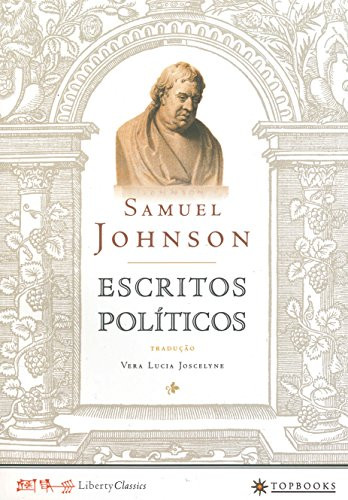 Escritos politicos (Portuguese Edition) by Samuel Johnson, Donald J. Greene, 9788496859623