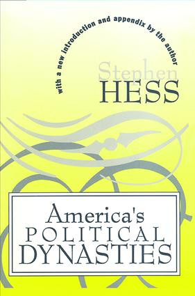 America's Political Dynasties by Stephen Hess, 9781560009115