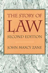 The Story of Law by John M. Zane, 9780865971905